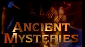 Watch Ancient Mysteries Series Online When You Want